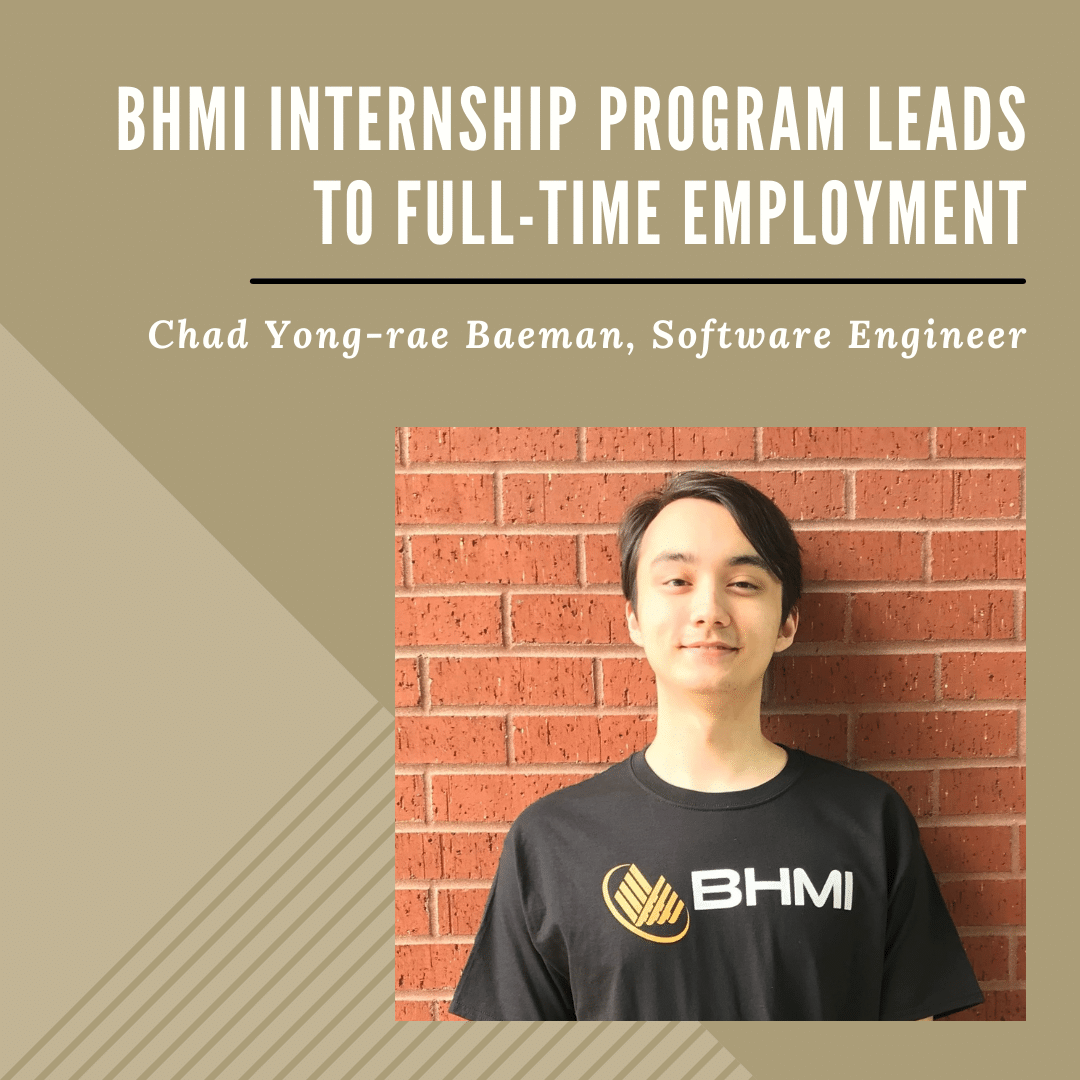 BHMI Internship Program Leads to Full-Time Employment