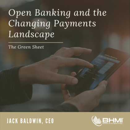 Open Banking and the Changing Payments Landscape