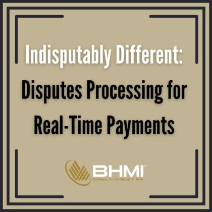 Indisputably Different: Disputes Processing for Real-Time Payments