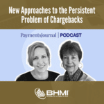 New Approaches to the Persistent Problem of Chargebacks