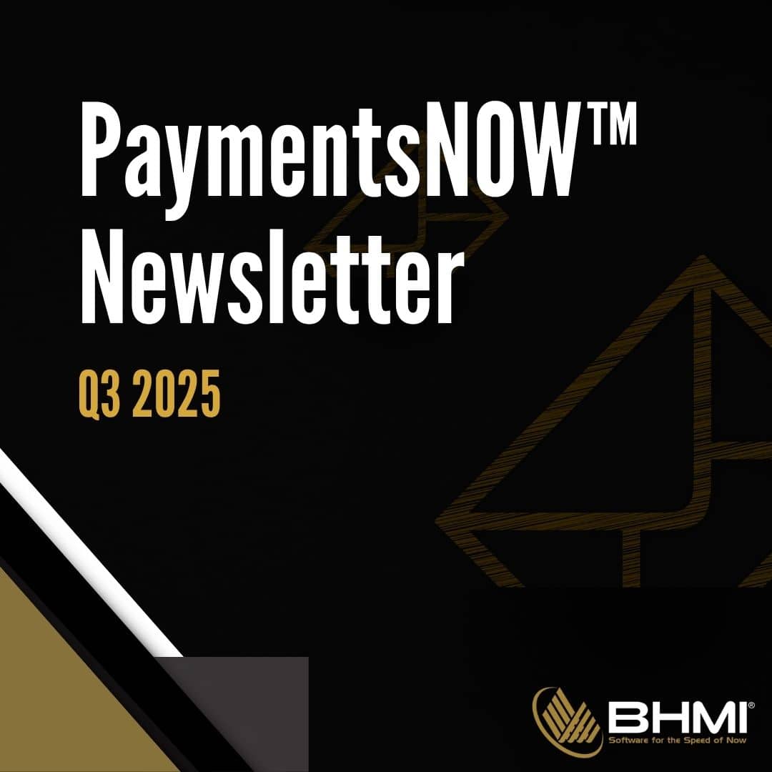 PaymentsNOW™ Q3 2025