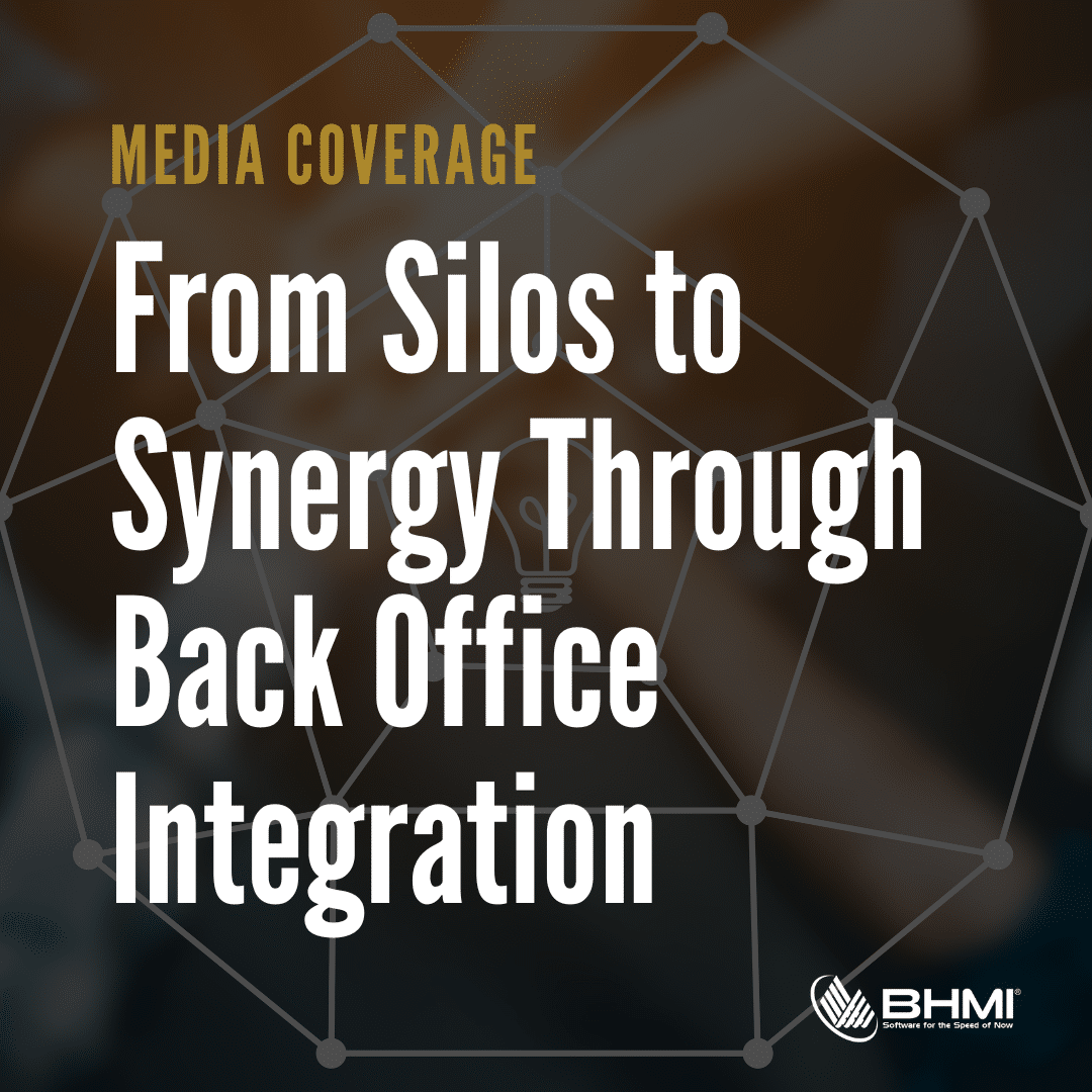From Silos to Synergy Through Back Office Integration