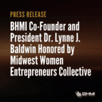BHMI Co-Founder and President Dr. Lynne J. Baldwin Honored byMidwest Women Entrepreneurs Collective for Leadership in Technology